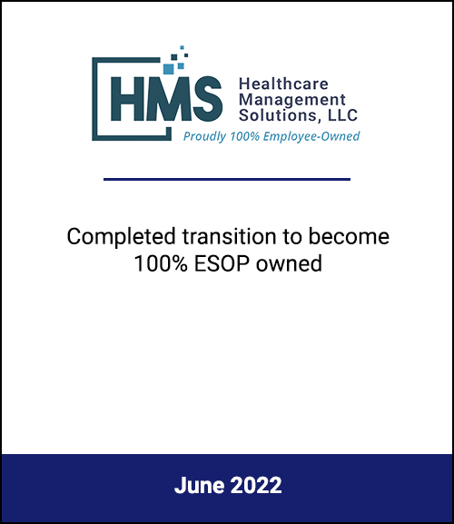 Provider of Health Care Operations Solutions Transitions to 100% Employee Owned