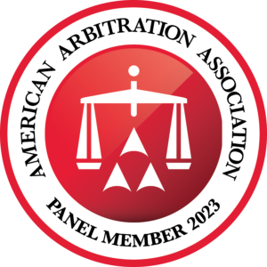 American Arbitration Association Panel Member 2023