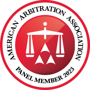 American Arbitration Association Panel Member 2023