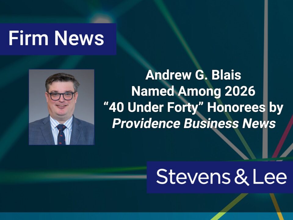 Andrew G. Blais Named Among 2026 “40 Under Forty” Honorees by Providence Business News